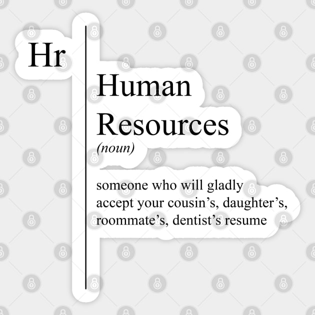 Funny Human Resources Definition Sticker by JustCreativity